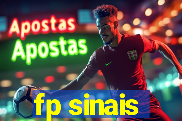 fp sinais